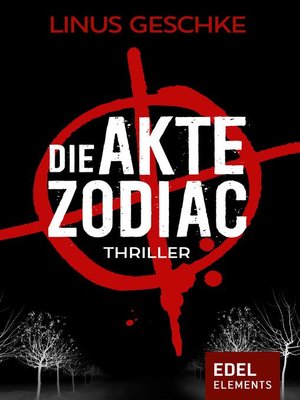 cover image of Die Akte Zodiac--Gesamtausgabe